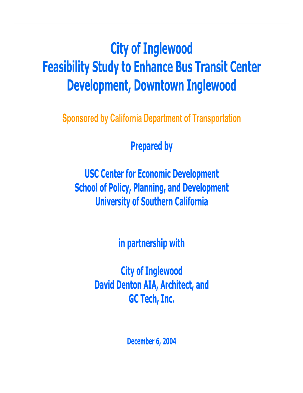 City of Inglewood Feasibility Study to Enhance Bus Transit Center Development, Downtown Inglewood