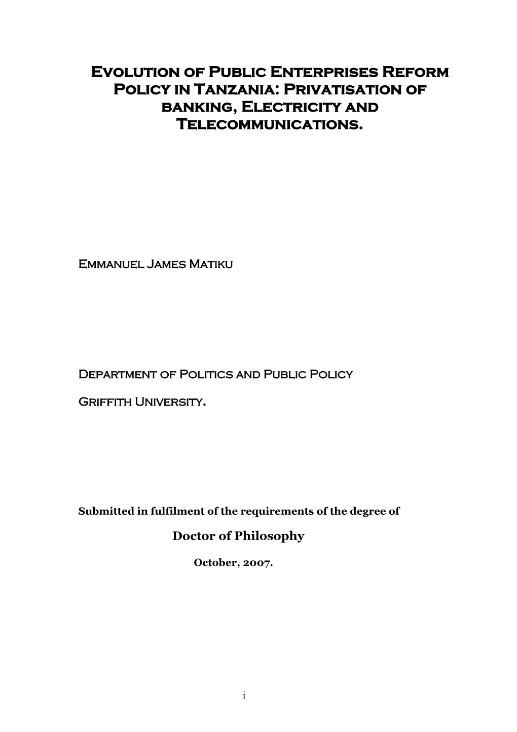 Evolution of Public Enterprises Reform Policy in Tanzania: Privatisation of Banking, Electricity and Telecommunications