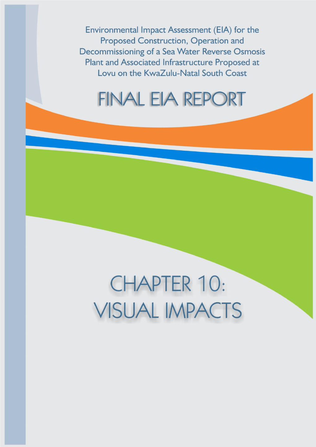 10. Visual Impact Assessment 10-10