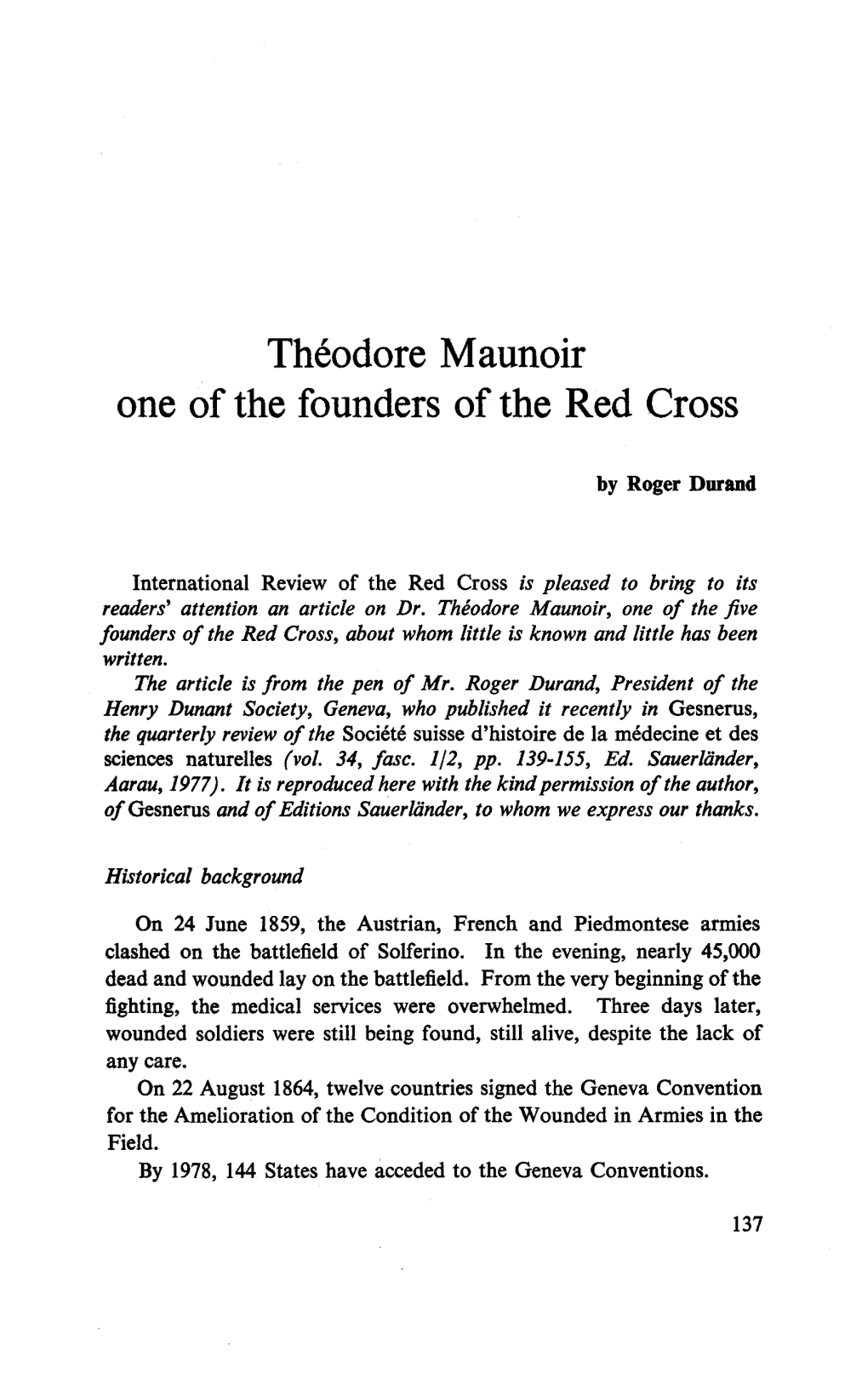 Theodore Maunoir One of the Founders of the Red Cross