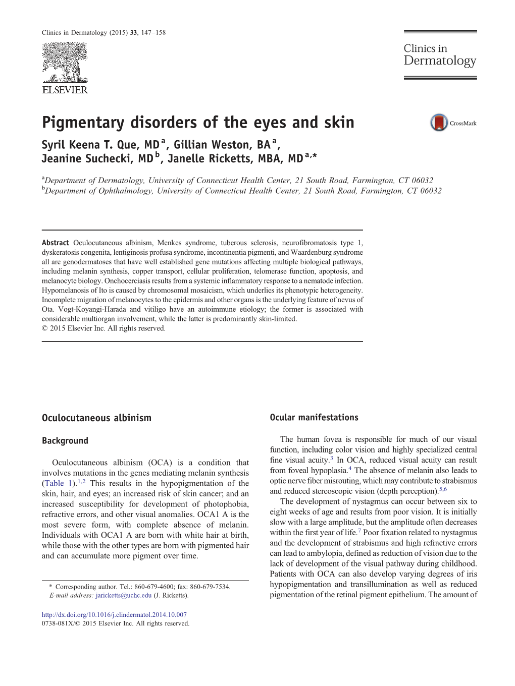 Pigmentary Disorders of the Eyes and Skin Syril Keena T