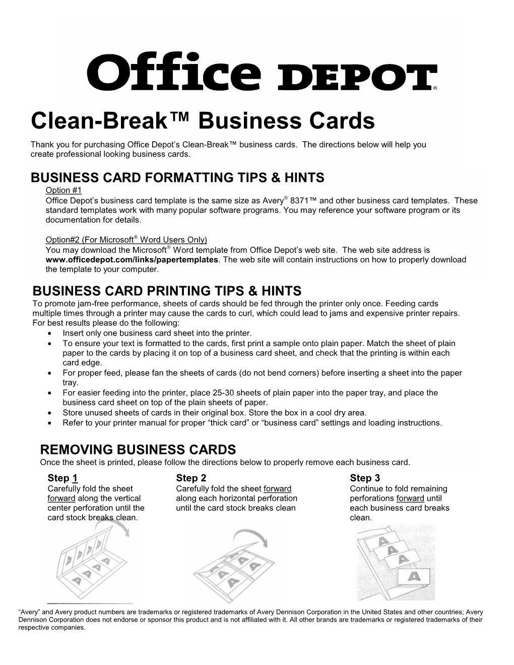 Clean-Break™ Business Cards Thank You for Purchasing Office Depot’S Clean-Break™ Business Cards