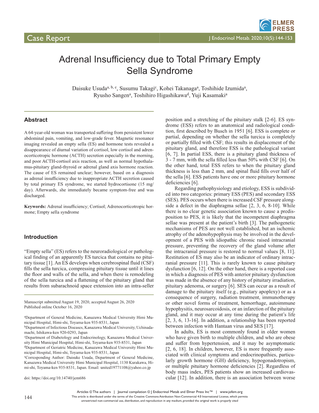 Adrenal Insufficiency Due to Total Primary Empty Sella Syndrome