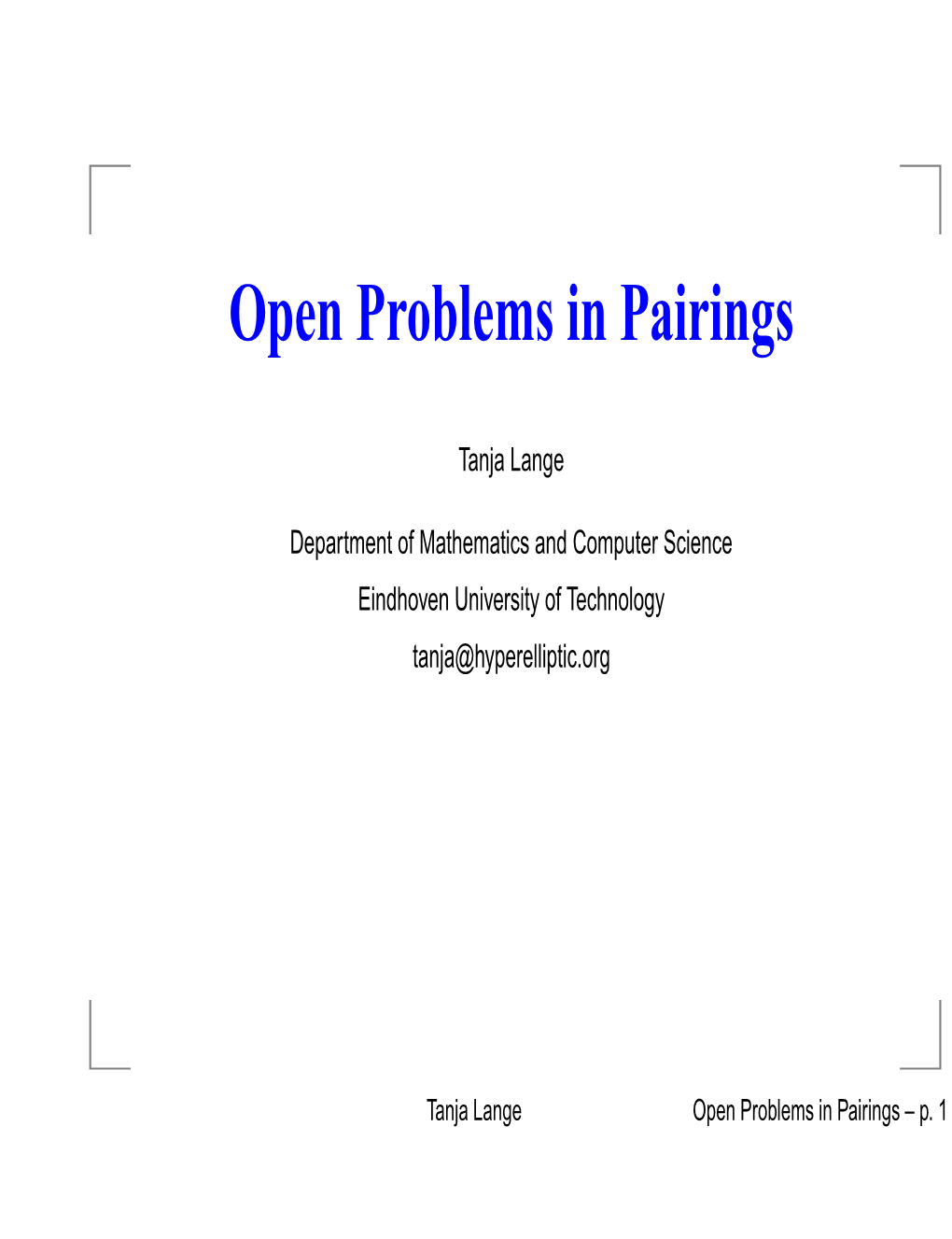 Open Problems in Pairings