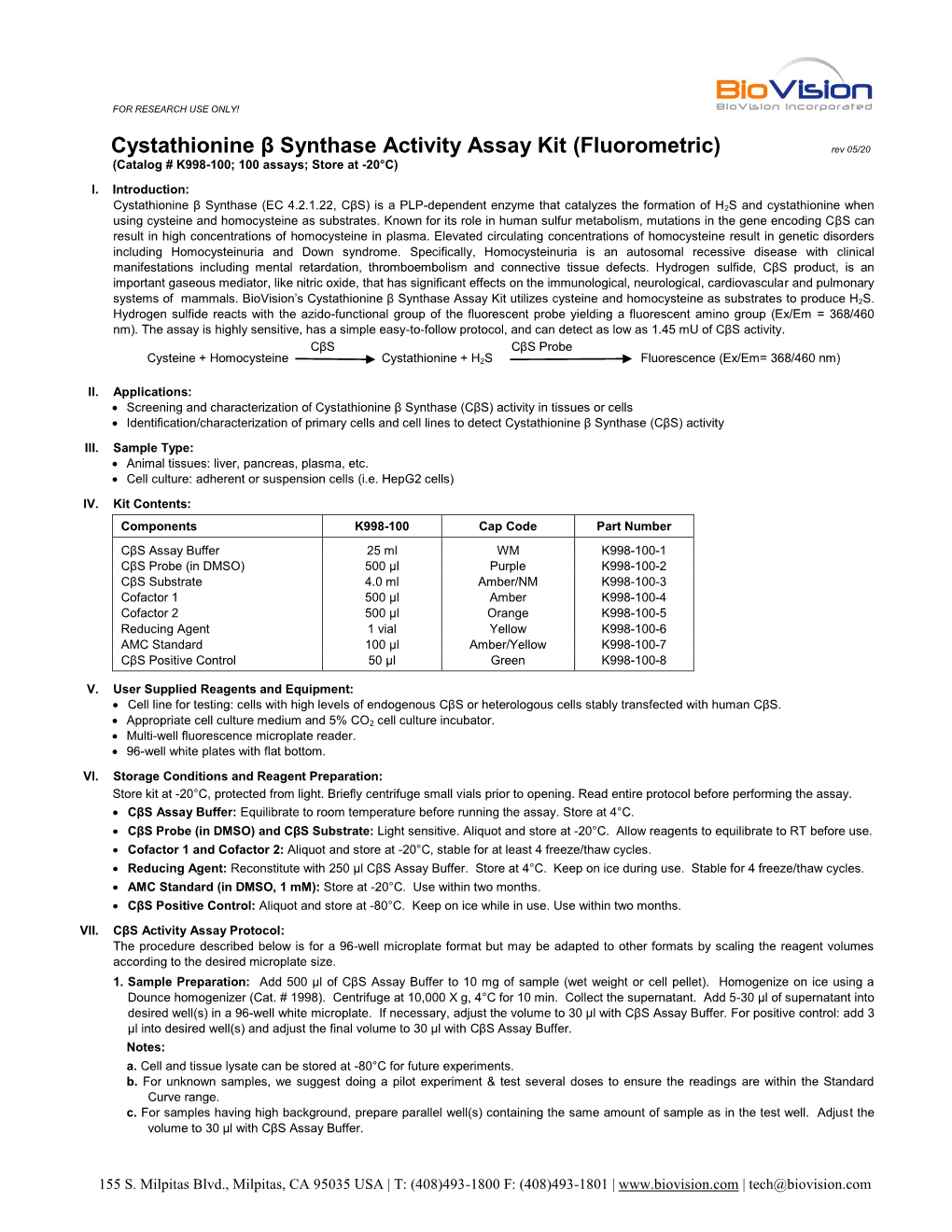 Cystathionine Β Synthase Activity Assay Kit (Fluorometric) Rev 05/20 (Catalog # K998-100; 100 Assays; Store at -20°C) I