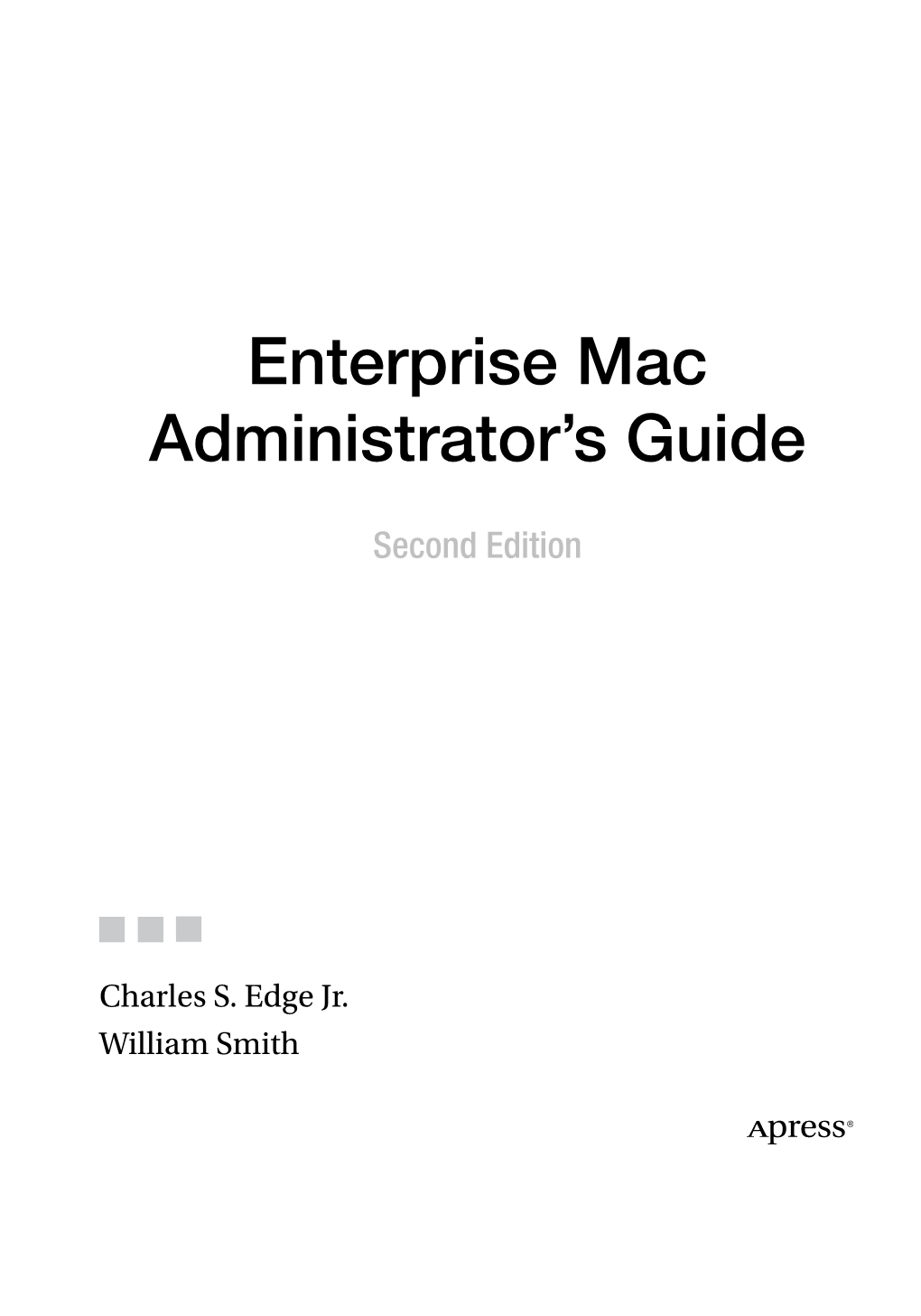 Enterprise Mac Administrator's Guide