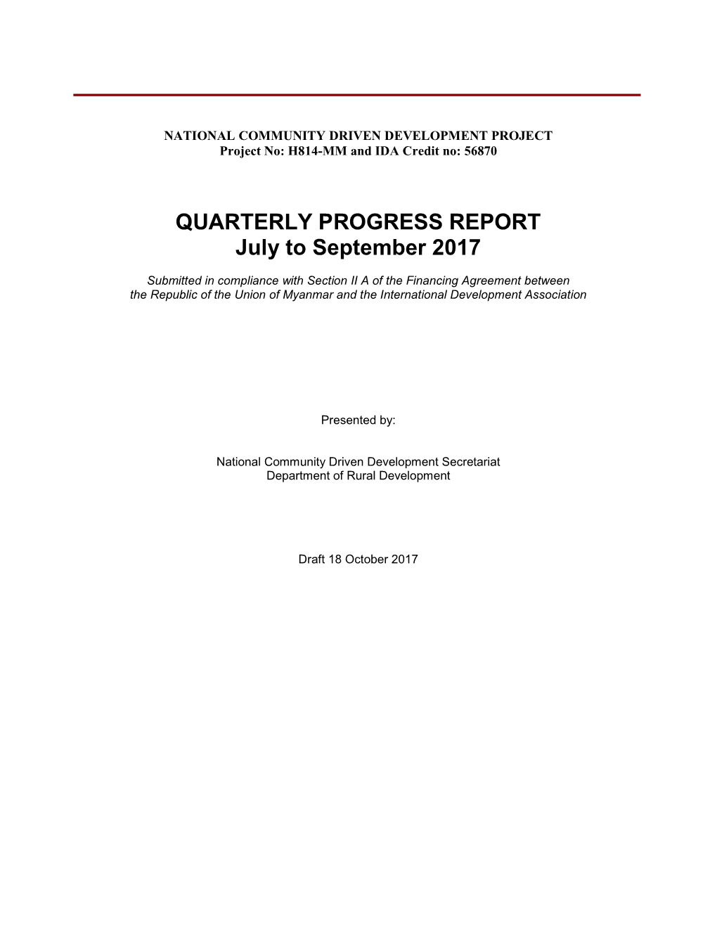 QUARTERLY PROGRESS REPORT July to September 2017