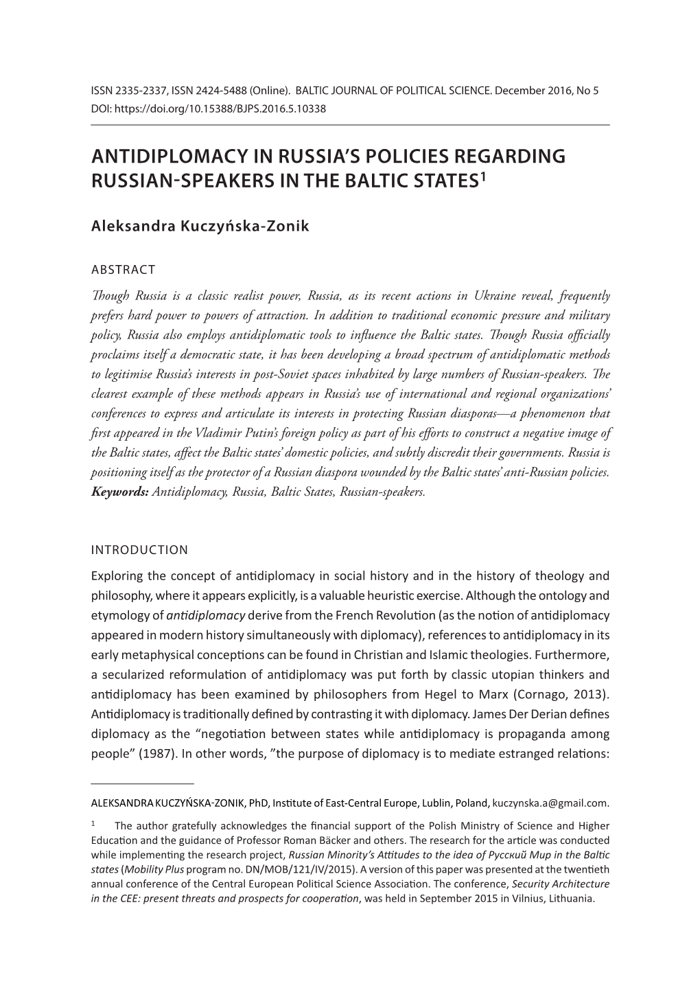 Antidiplomacy in Russia's Policies Regarding Russian-Speakers in The