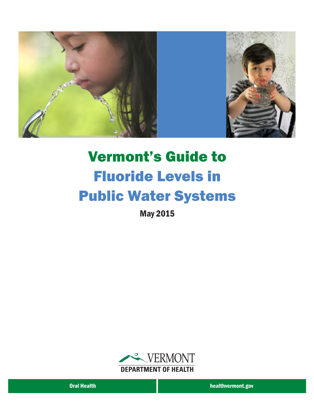 Vermont's Guide to Fluoride Levels in Public Water Systems