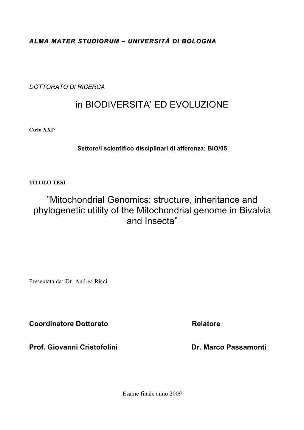 In BIODIVERSITA' ED EVOLUZIONE