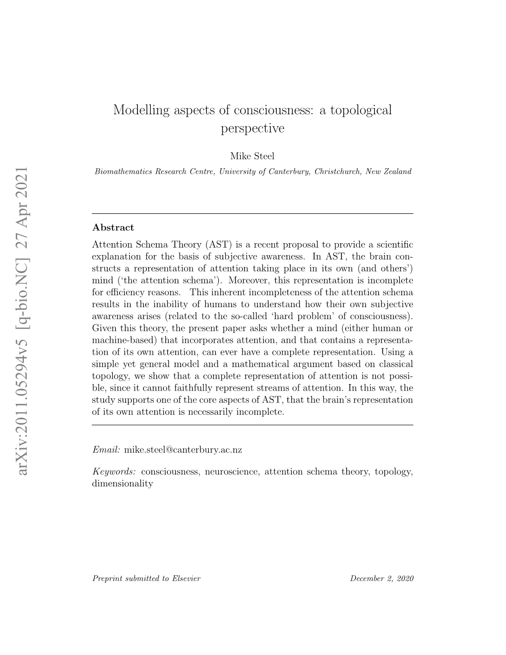 Modelling Aspects of Consciousness: a Topological Perspective