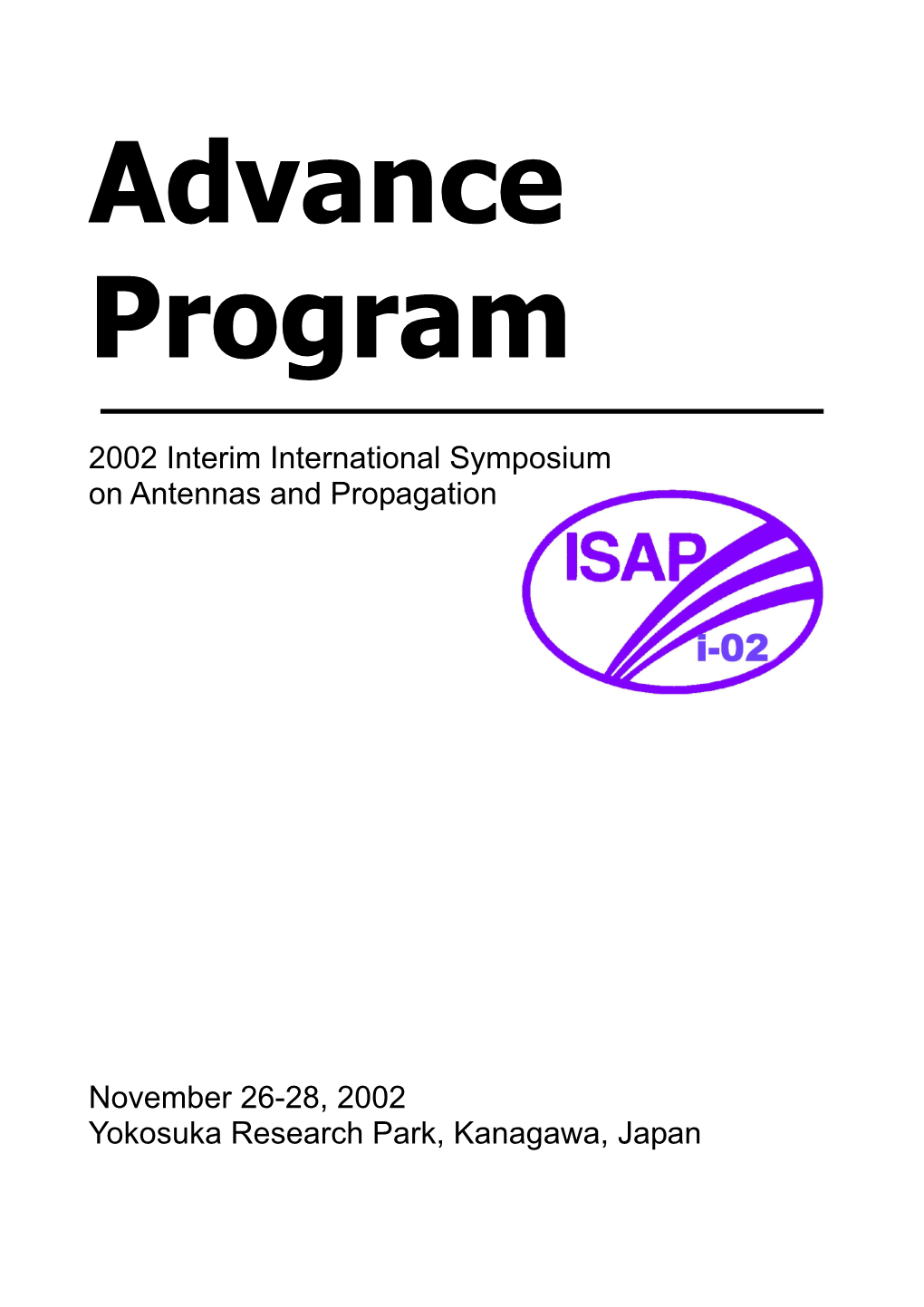 2002 Interim International Symposium on Antennas and Propagation