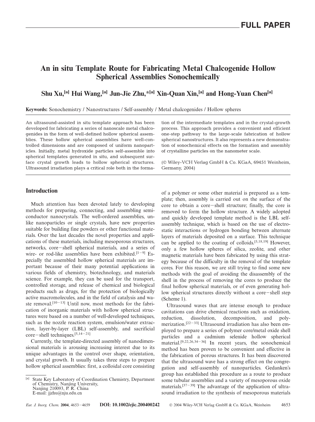 An in Situ Template Route for Fabricating Metal Chalcogenide Hollow Spherical Assemblies Sonochemically