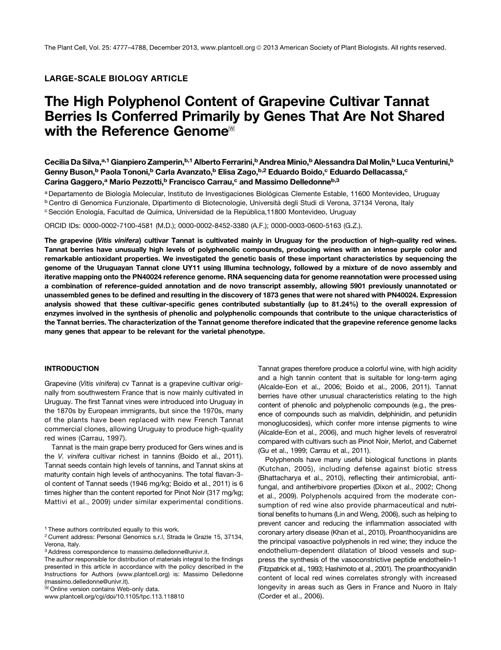 The High Polyphenol Content of Grapevine Cultivar Tannat Berries Is Conferred Primarily by Genes That Are Not Shared with the Reference Genome W