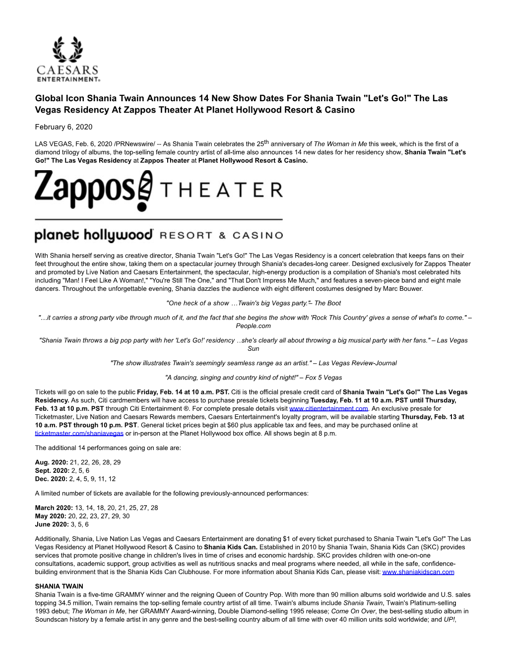 The Las Vegas Residency at Zappos Theater at Planet Hollywood Resort & Casino