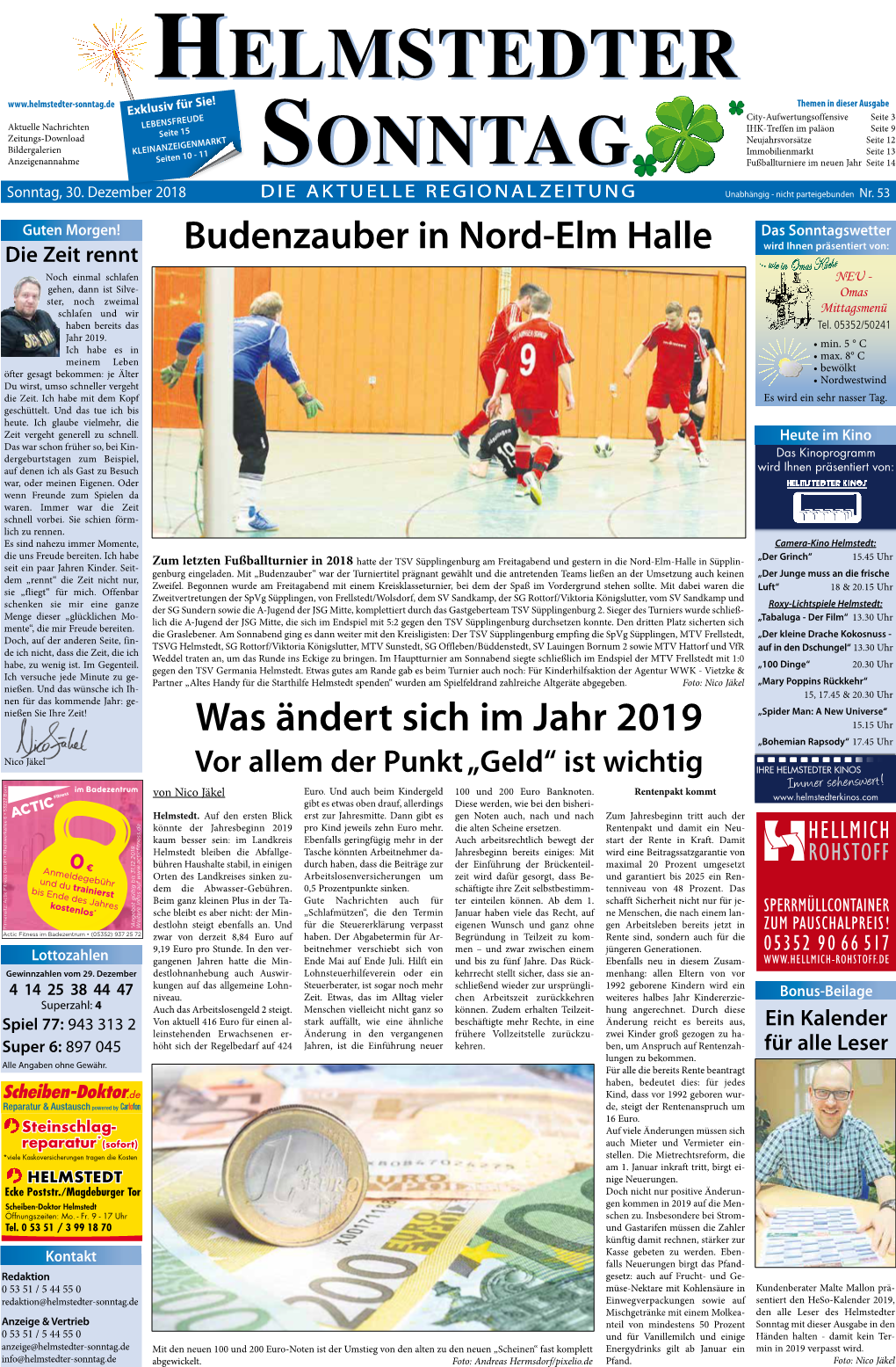 30. Dezember 2018 DIESS AKTUELLE REGIONALZEITUNG Unabhängig - Nicht Parteigebunden Nr