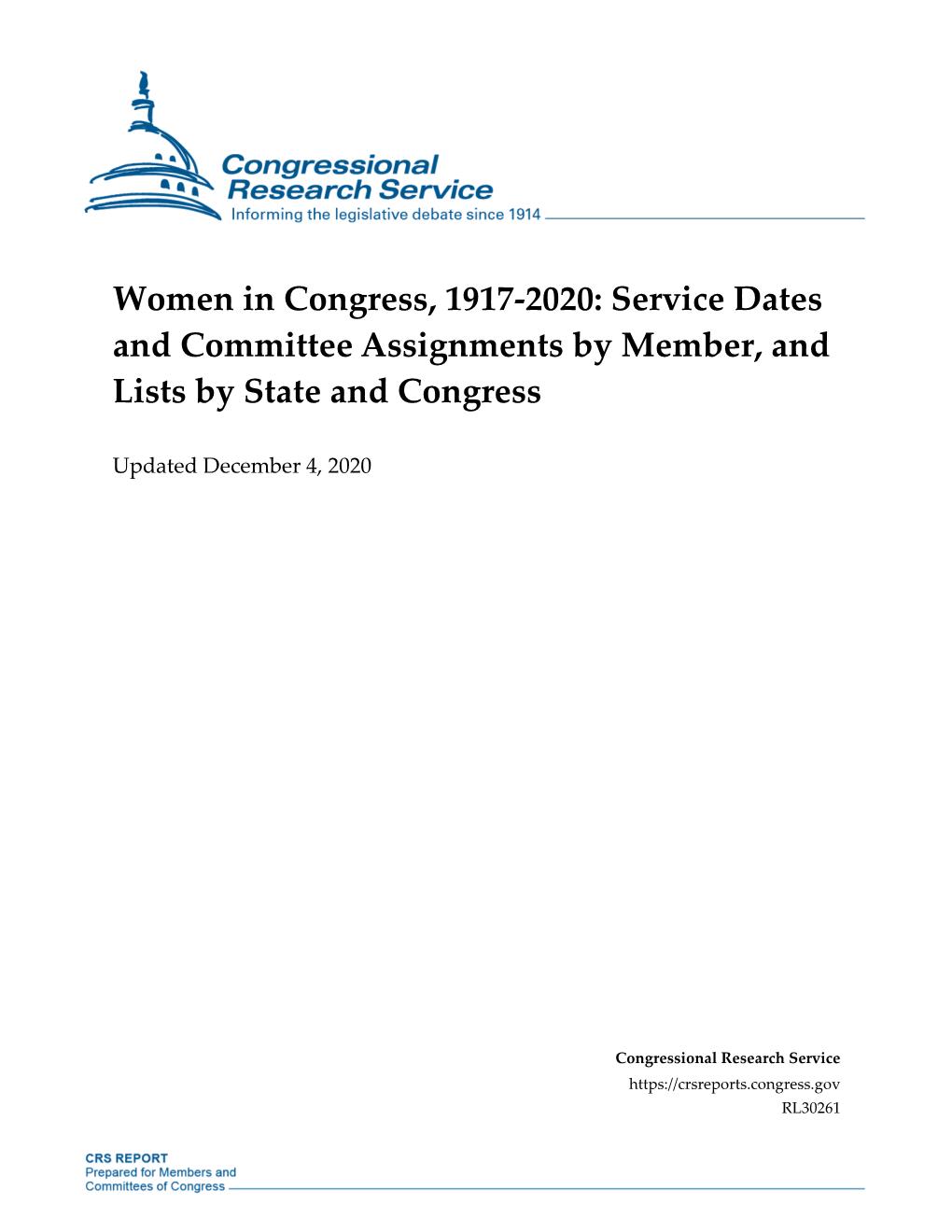 Women in Congress, 1917-2020: Service Dates and Committee Assignments by Member, and Lists by State and Congress