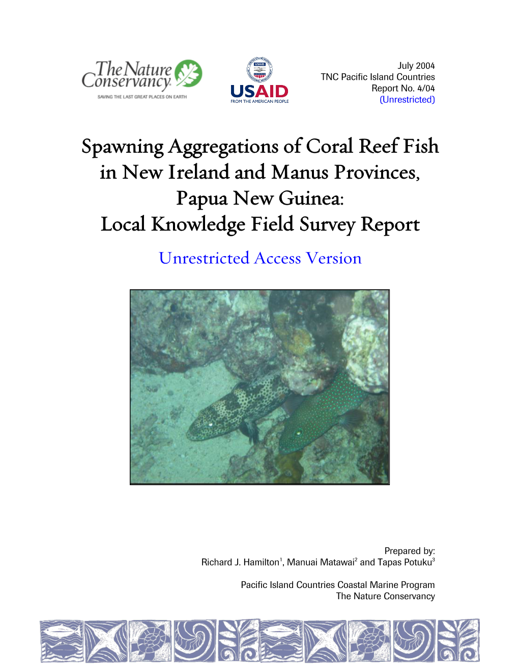 Spawning Aggregations of Coral Reef Fish in New Ireland and Manus Provinces, Papua New Guinea: Local Knowledge Field Survey Report