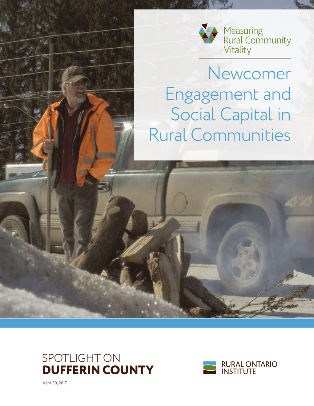Newcomer Engagement and Social Capital in Rural Communities
