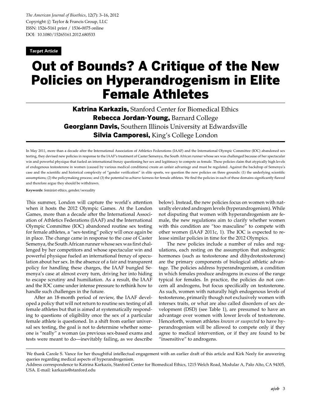 A Critique of the New Policies on Hyperandrogenism in Elite Female