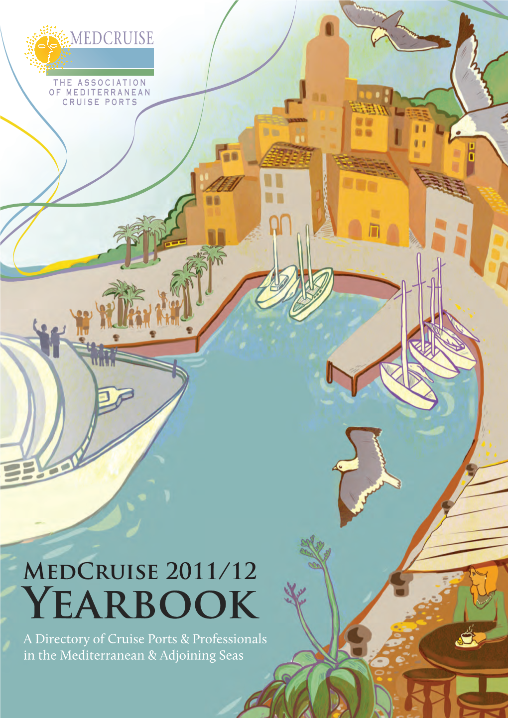 Medcruise 2011/12 Yearbook