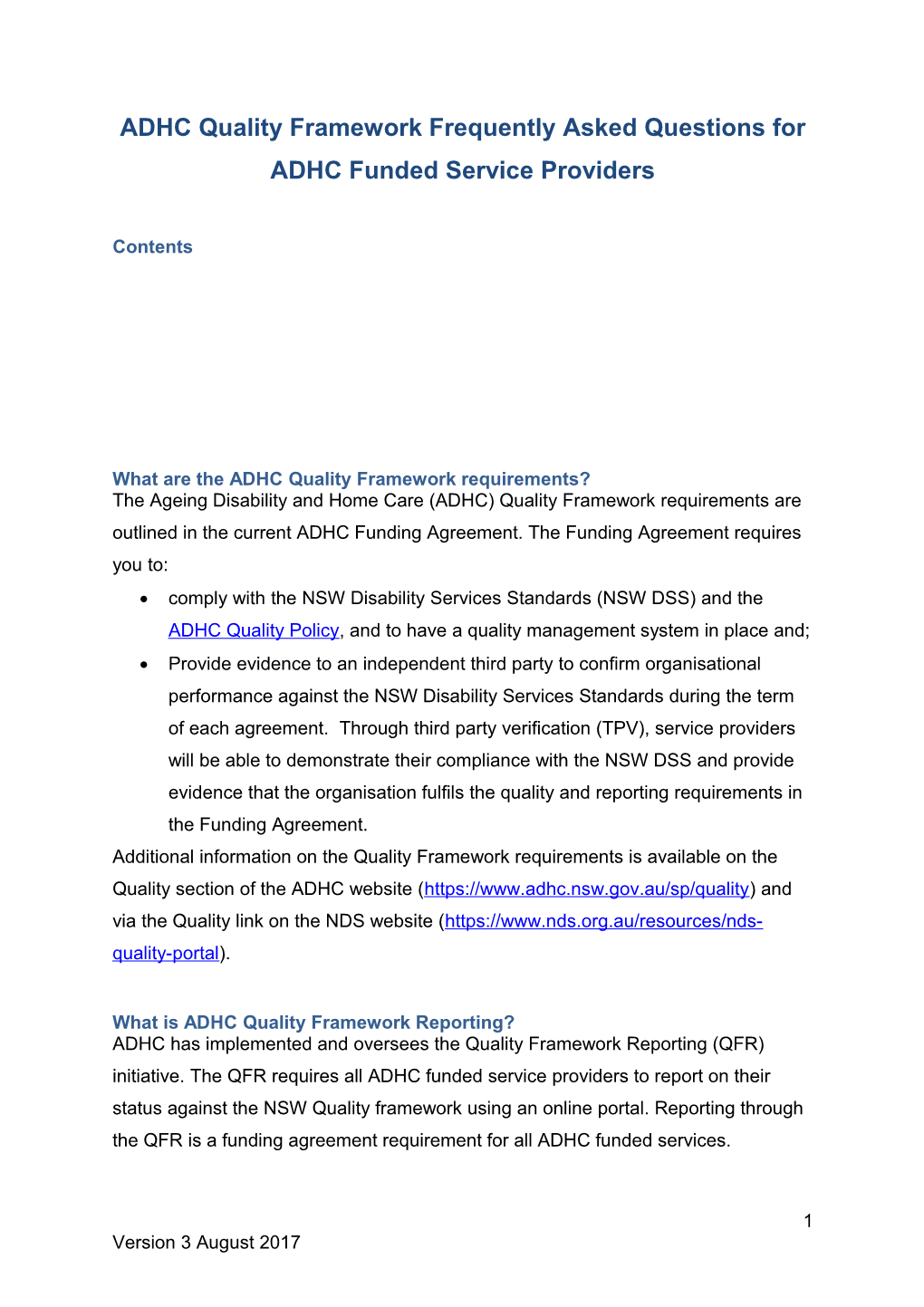 ADHC Quality Frameworkfrequently Asked Questionsfor ADHC Funded Service Providers