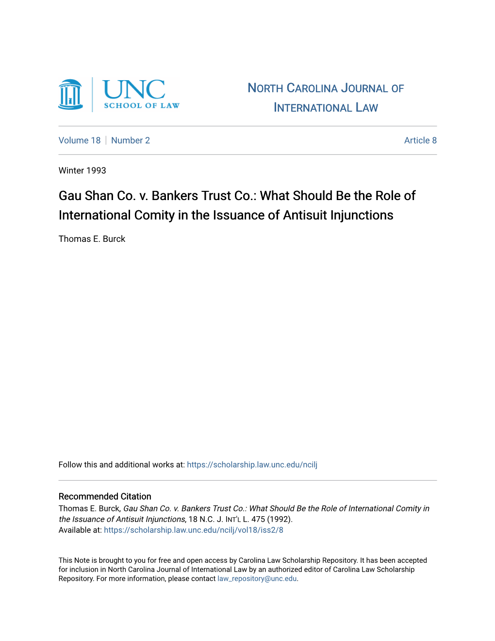 Gau Shan Co. V. Bankers Trust Co.: What Should Be the Role of International Comity in the Issuance of Antisuit Injunctions