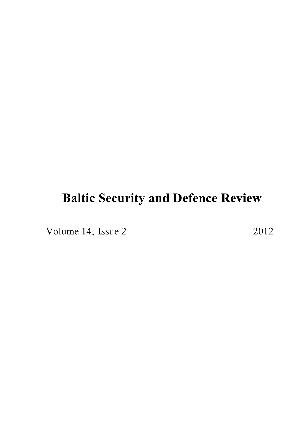 Baltic Security and Defence Review, 2012