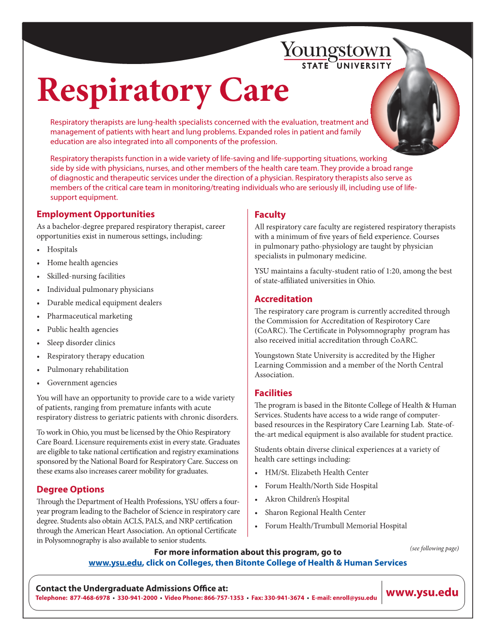 Respiratory Care Respiratory Therapists Are Lung-Health Specialists Concerned with the Evaluation, Treatment and Management of Patients with Heart and Lung Problems