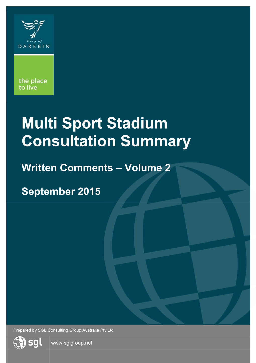 Multi Sport Stadium Consultation Summary