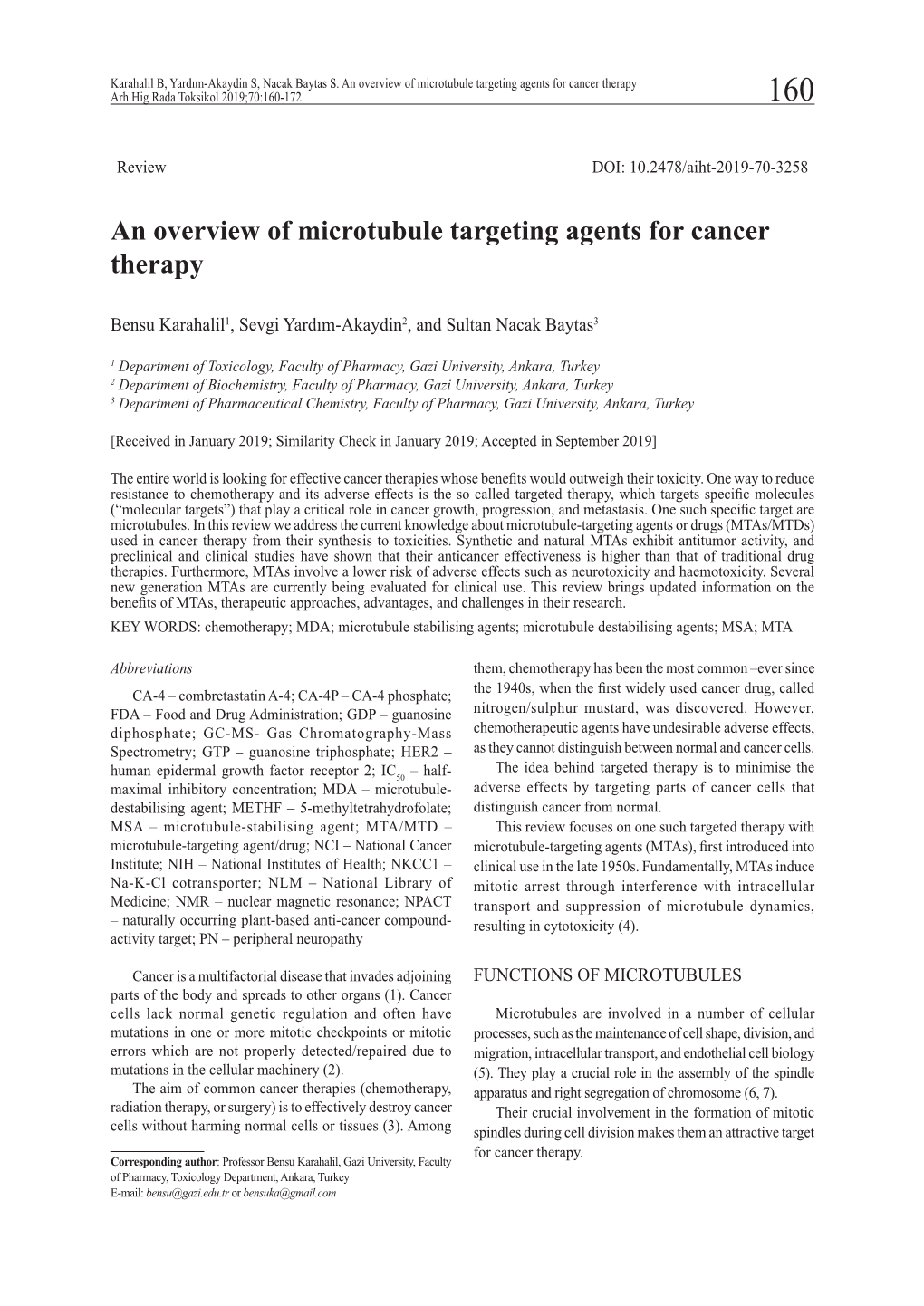 An Overview of Microtubule Targeting Agents for Cancer Therapy Arh Hig Rada Toksikol 2019;70:160-172 160