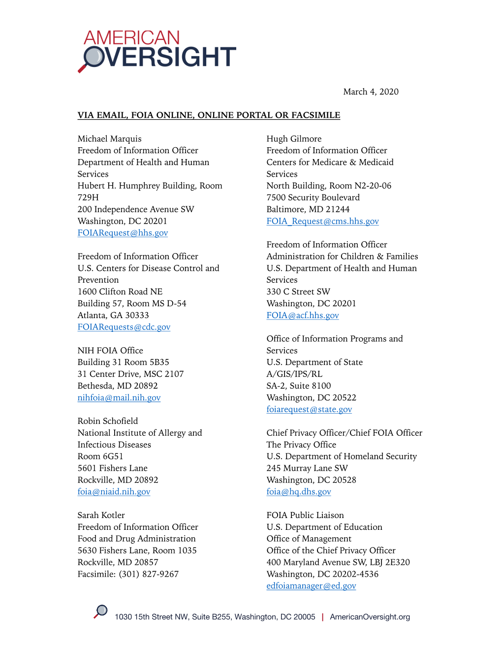 March 4, 2020 VIA EMAIL, FOIA ONLINE, ONLINE PORTAL OR FACSIMILE Michael Marquis Freedom of Information Officer Department of He