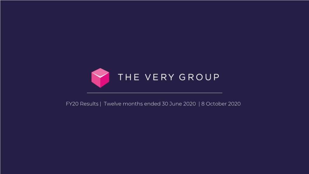 FY20 Results | Twelve Months Ended 30 June 2020 | 8