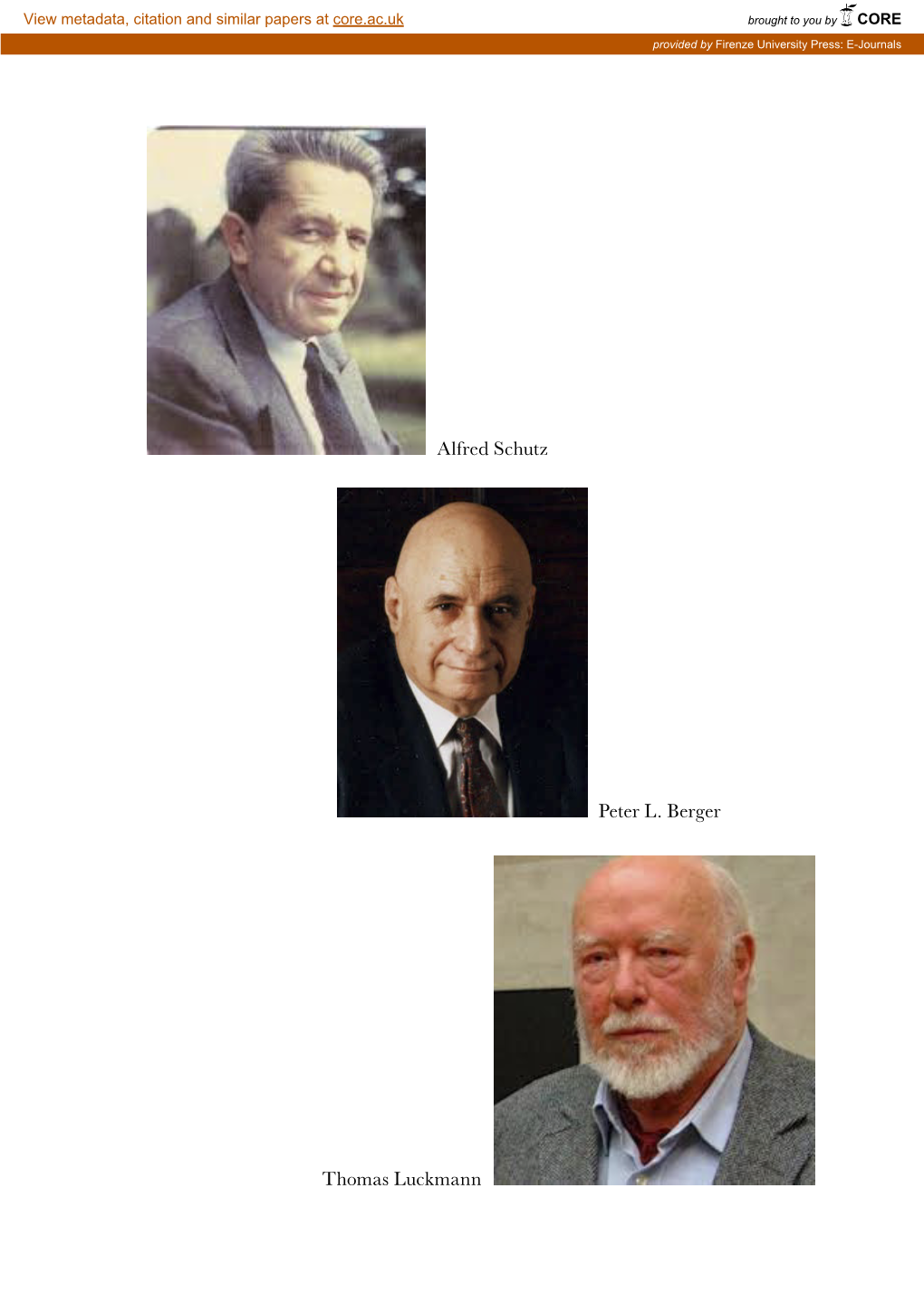 Alfred Schutz Peter L. Berger Thomas Luckmann