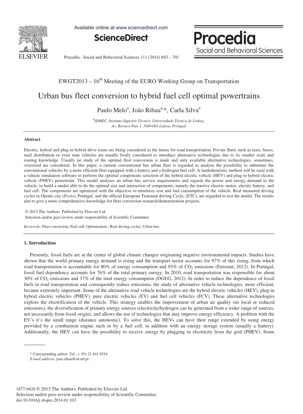 Urban Bus Fleet Conversion to Hybrid Fuel Cell Optimal Powertrains