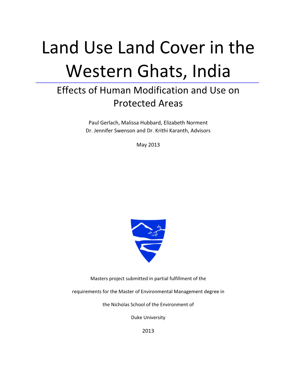 Land Use Land Cover in the Western Ghats, India