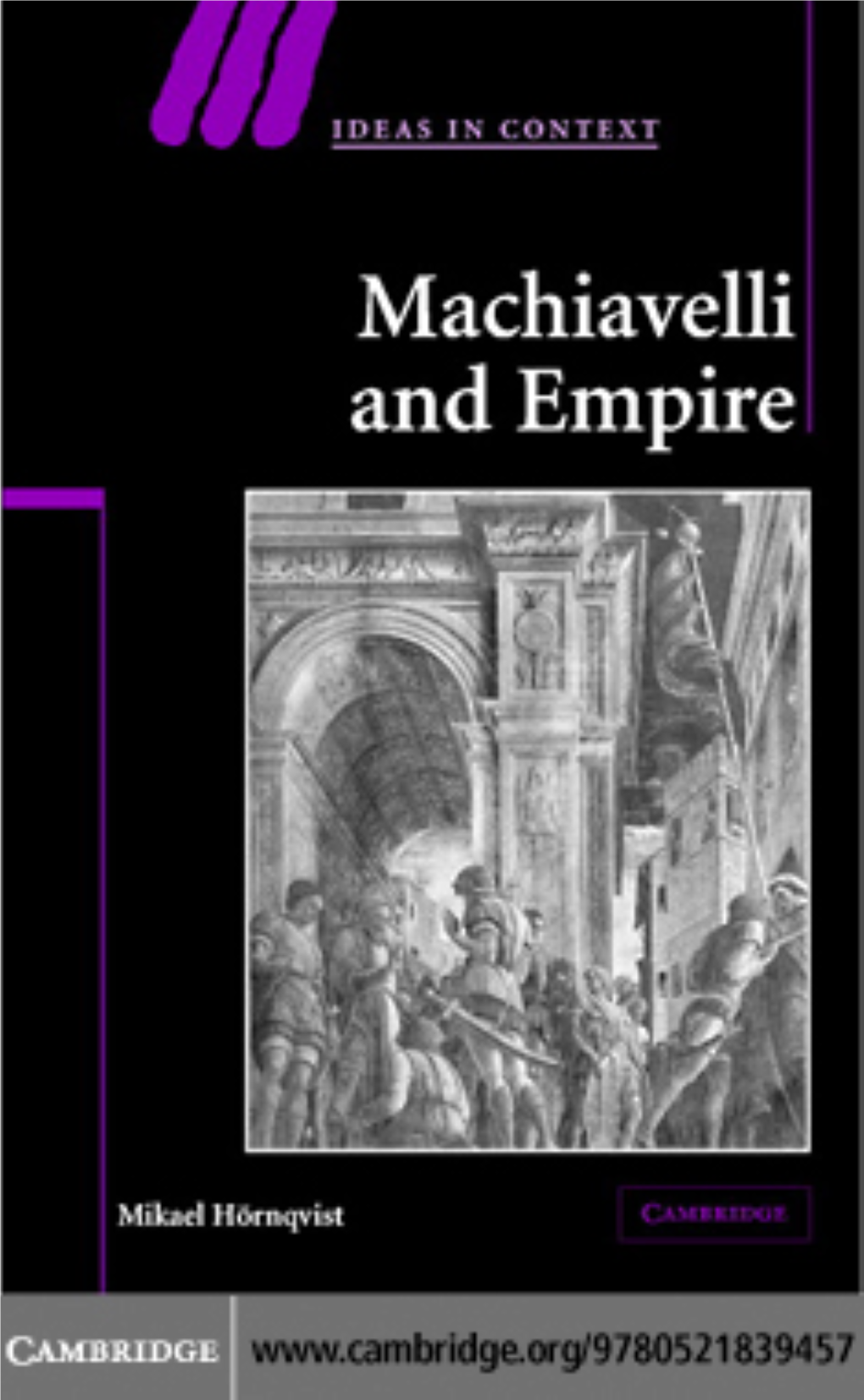 On the Use of Machiavelli's Texts