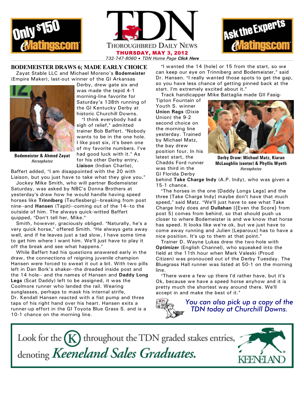 You Can Also Pick up a Copy of the TDN Today at Churchill Downs