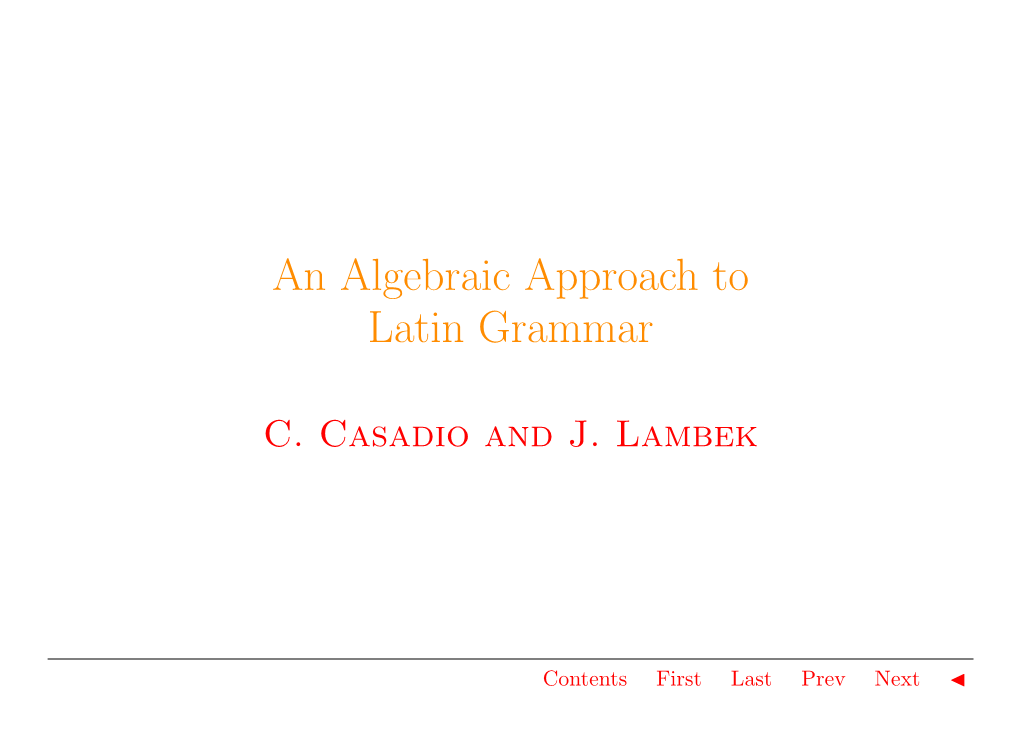 An Algebraic Approach to Latin Grammar