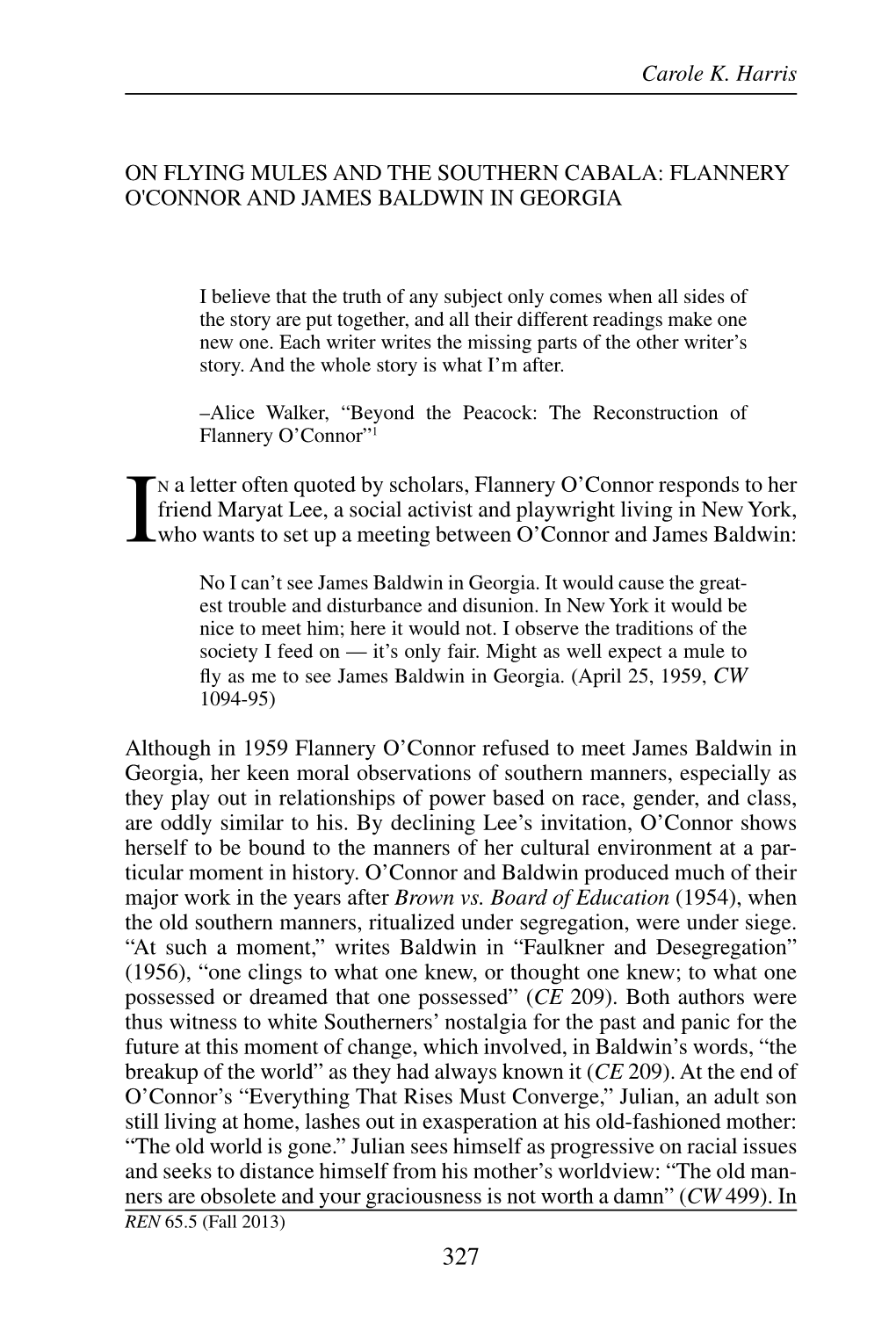 FLANNERY O'connor and JAMES BALDWIN in GEORGIA Carole K. Harris in a Letter Often Quote