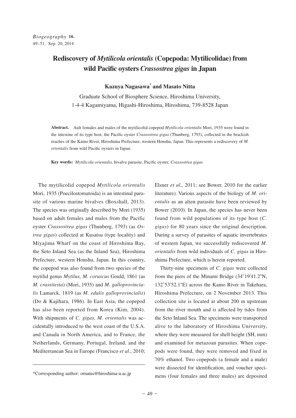 Rediscovery of Mytilicola Orientalis (Copepoda: Mytilicolidae) from Wild Pacific Oysters Crassostrea Gigas in Japan