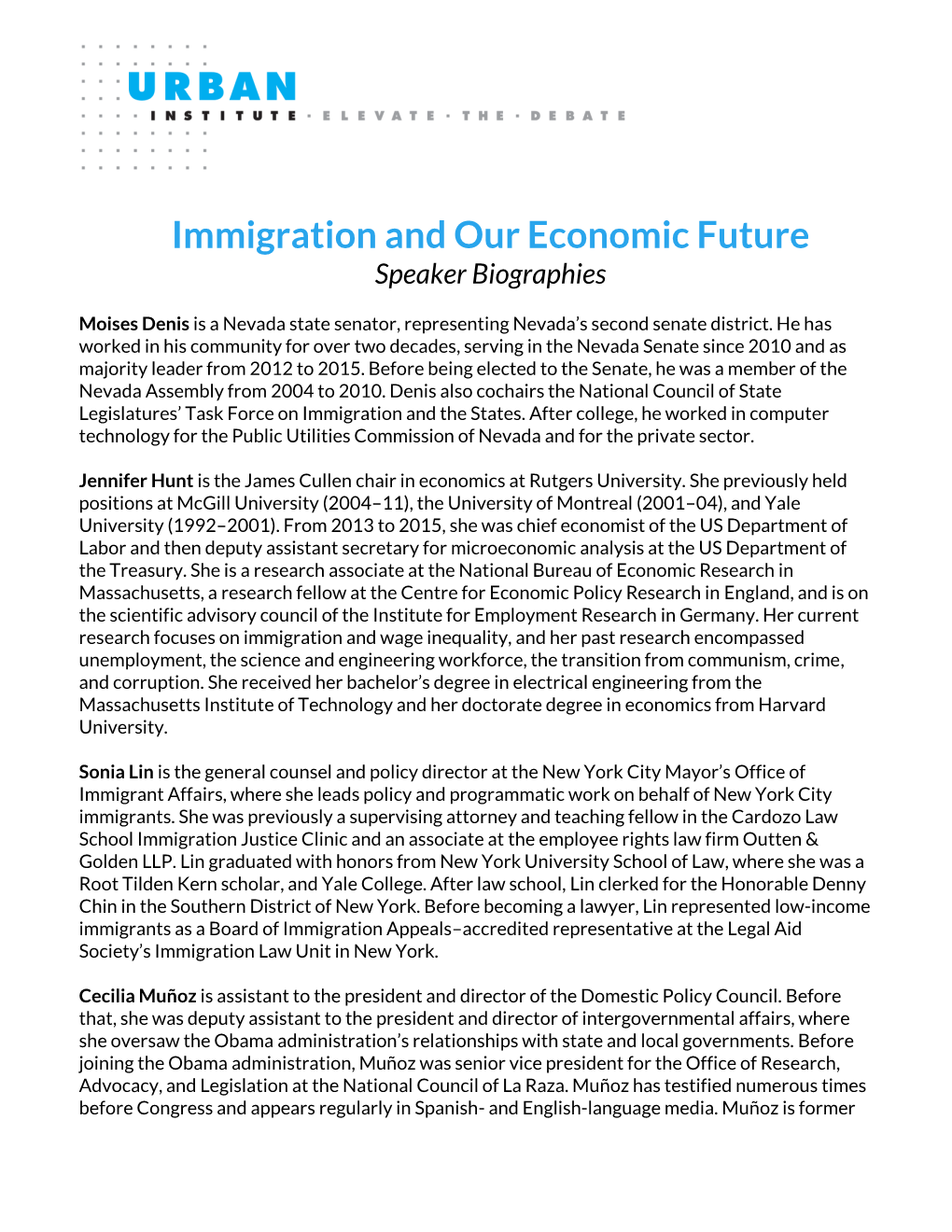 Immigration and Our Economic Future Speaker Biographies