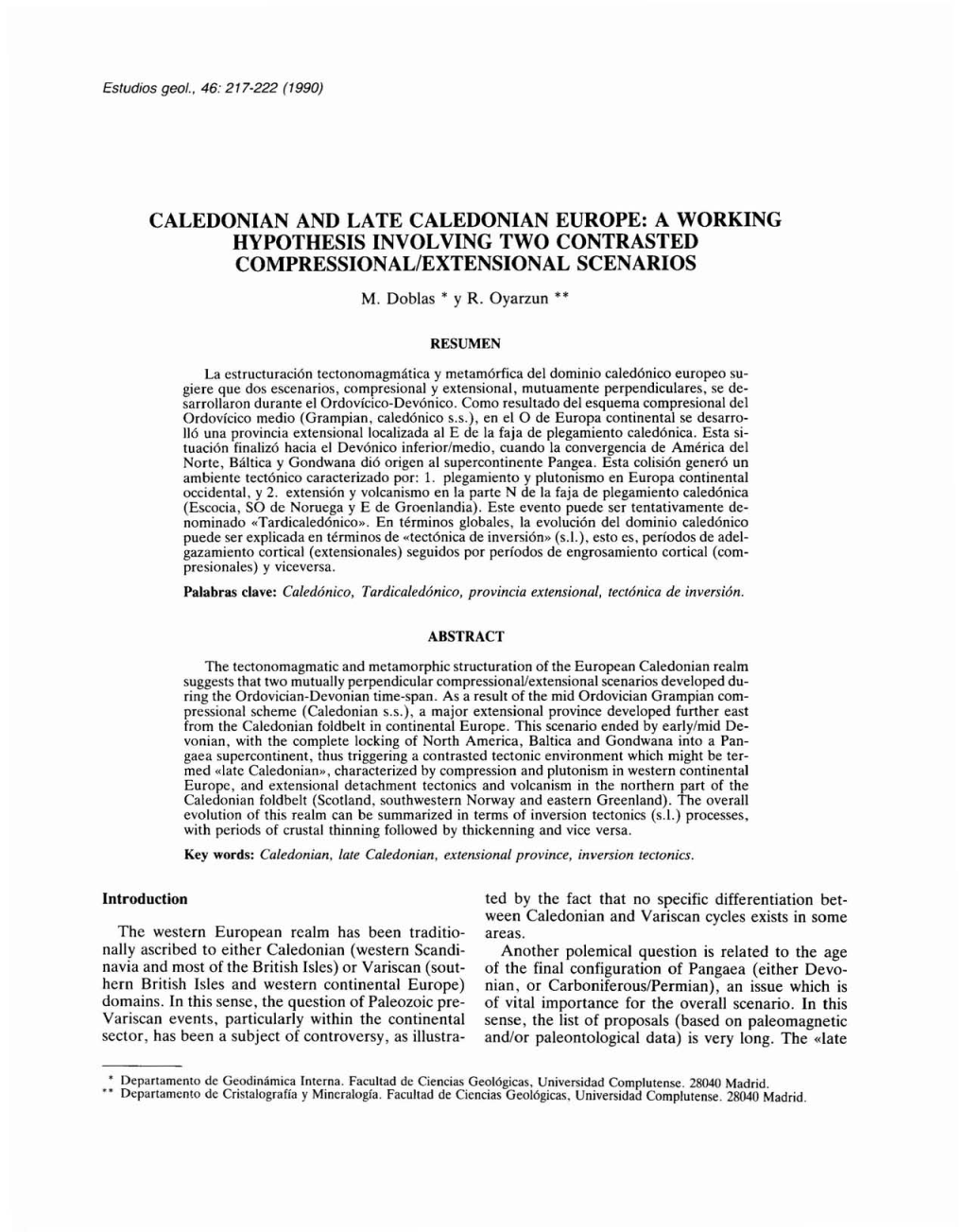 Caledonian and Late Caledonian Europe: a Working Hypothesis Involving Two Contrasted Compressional/Extensional Scenarios