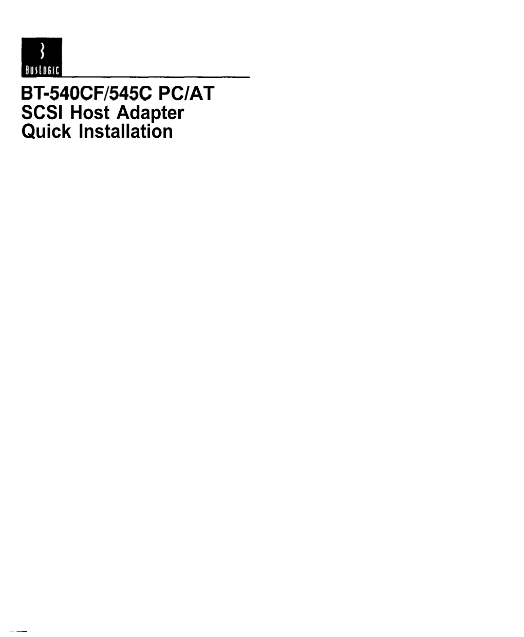 BT-540CF/545C PC/AT SCSI Host Adapter Quick Installation