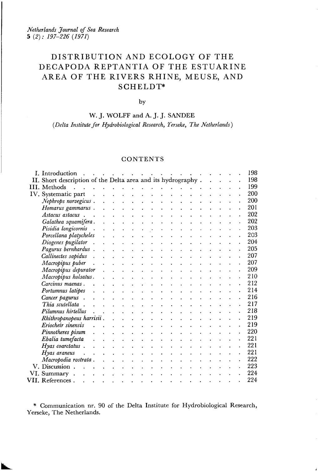 Distribution and Ecology of the Decapoda Reptantia of the Estuarine Area of the Rivers Rhine, Meuse, and Scheldt*