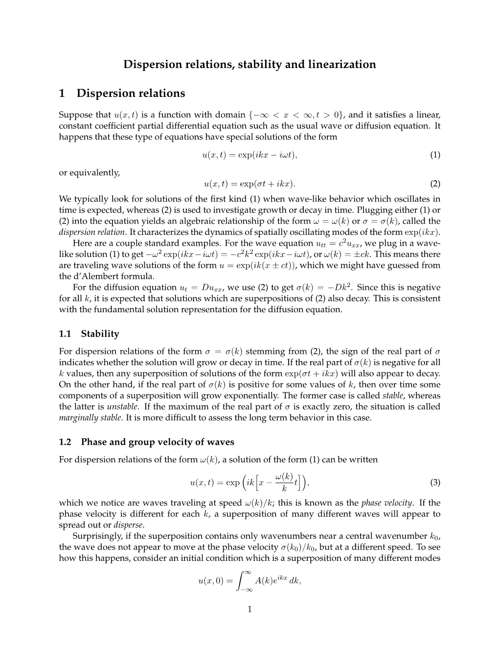 Dispersion Relations, Linearization and Stability