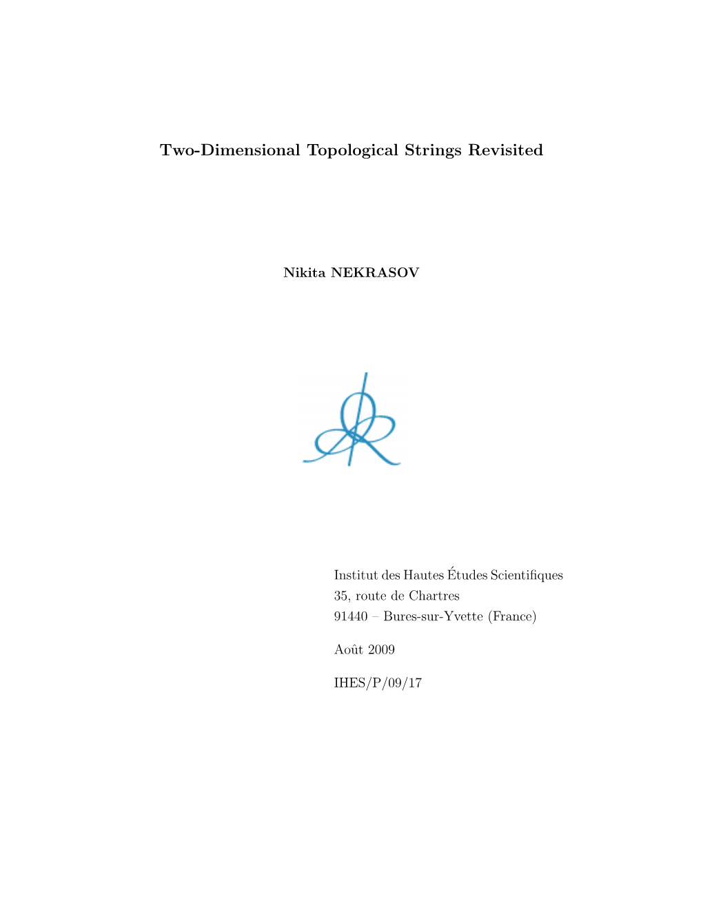 Two-Dimensional Topological Strings Revisited