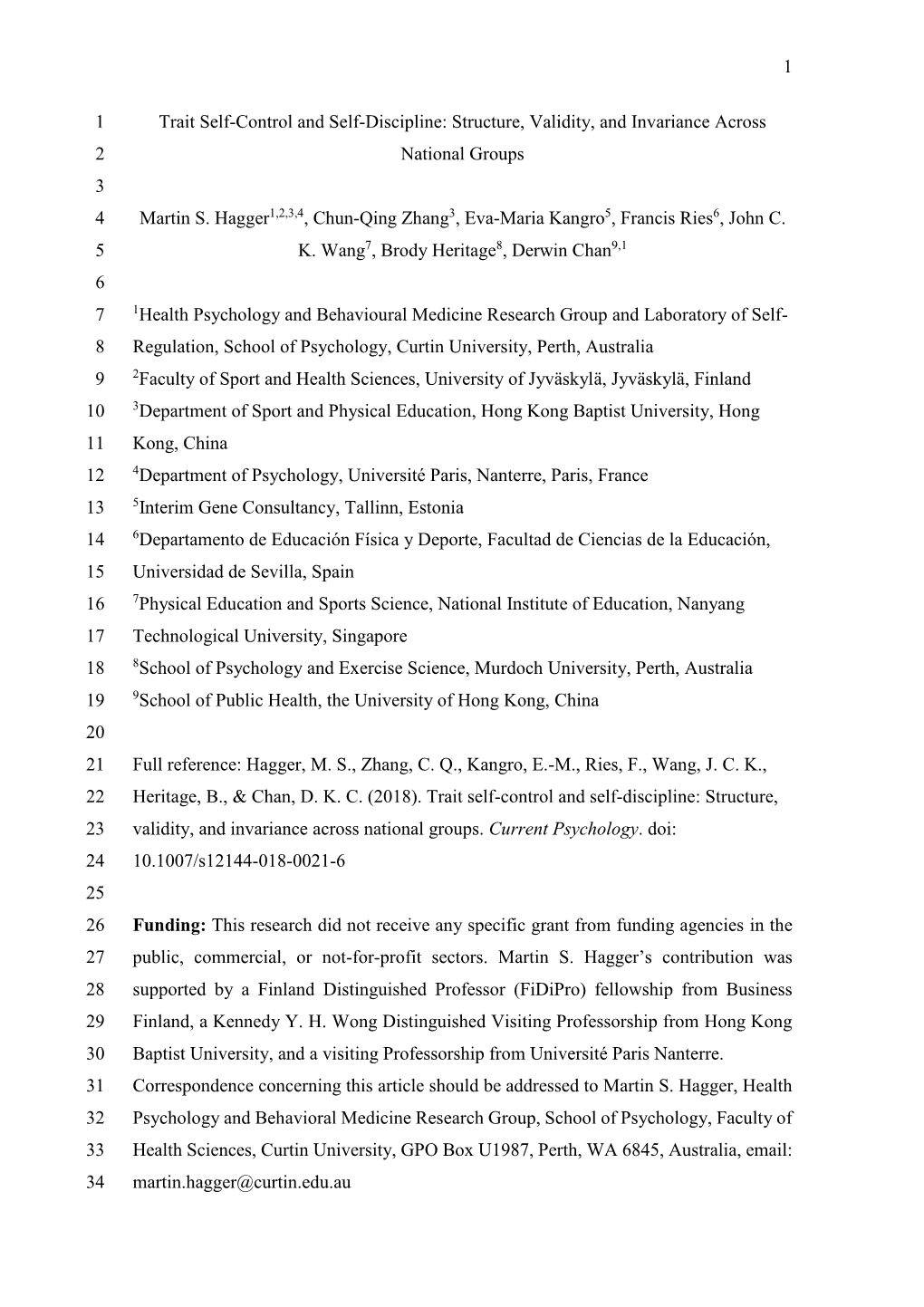 Trait Self-Control and Self-Discipline: Structure, Validity, and Invariance Across 2 National Groups 3 4 Martin S