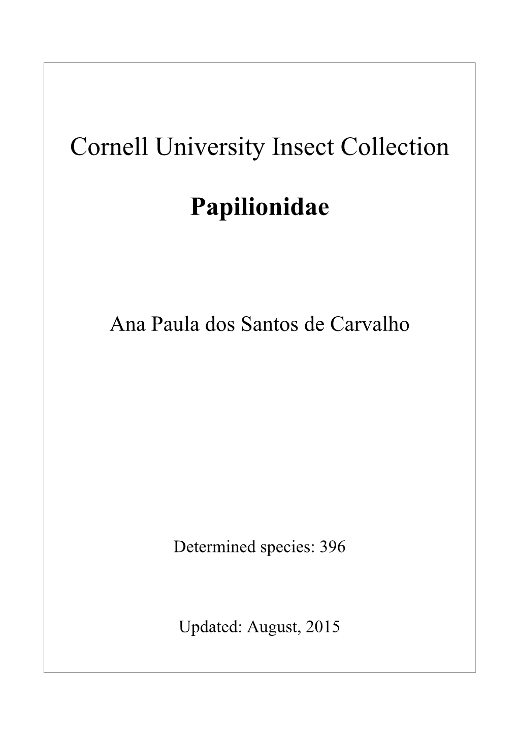 Cornell University Insect Collection Papilionidae