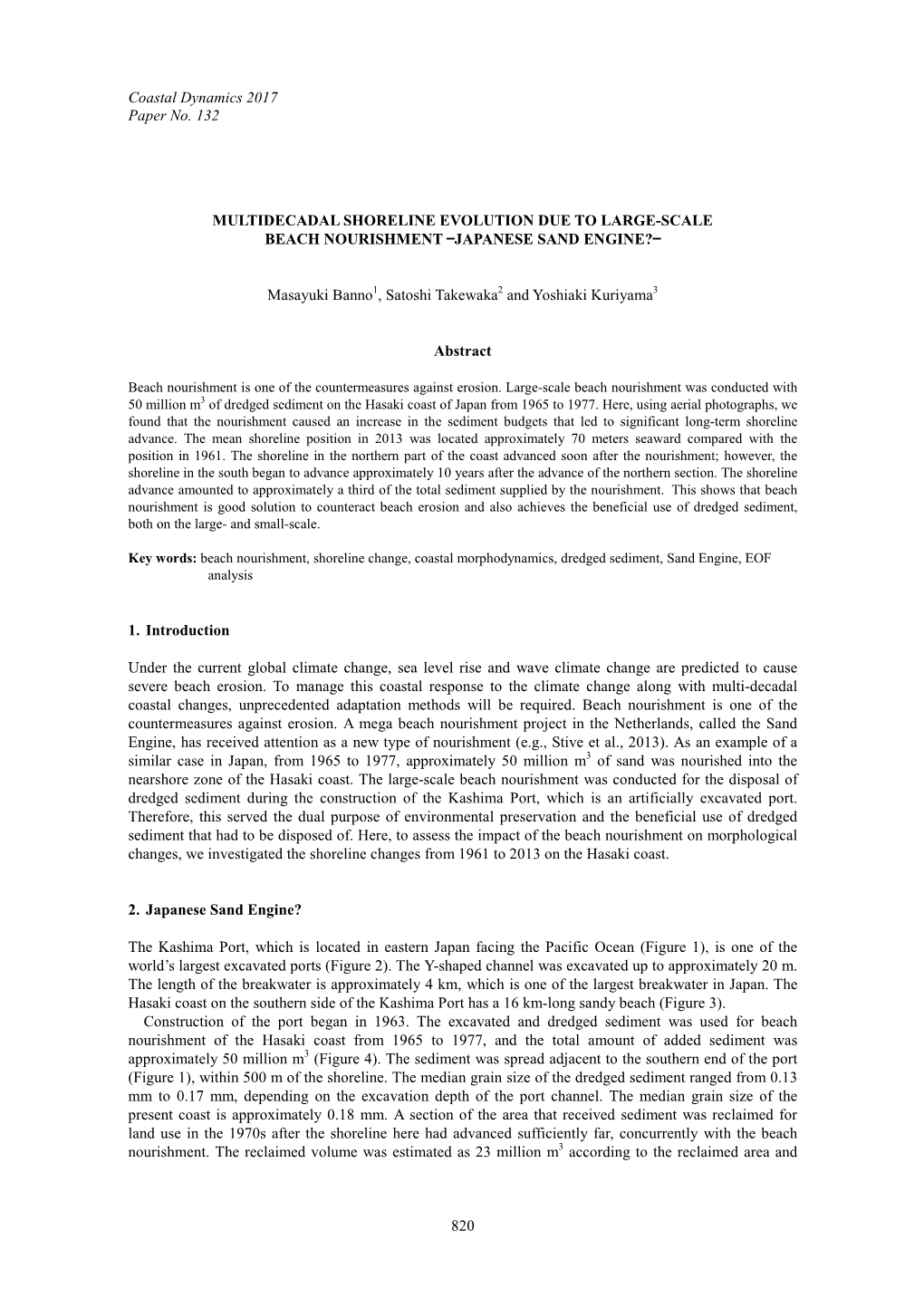 Coastal Dynamics 2017 Paper No. 132 820 MULTIDECADAL SHORELINE EVOLUTION DUE to LARGE-SCALE BEACH NOURISHMENT —JAPANESE SAND E